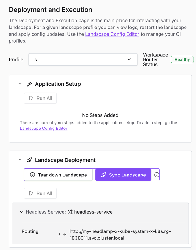 Execution view showing deployed headless service router configuration